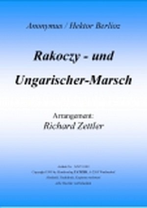 Rakoczy- und Ungarischer-Marsch