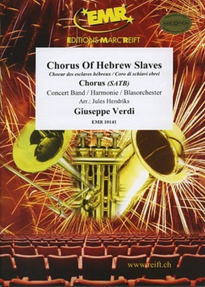 Chorus of Hebrew Slaves - mit Chor