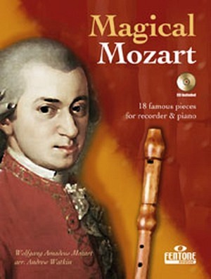 Magical Mozart - Blockflöte & Klavier