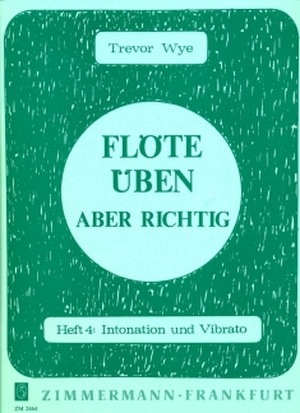 Flöte Üben - Band 4 (Intonation + Vibrato)