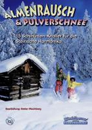 Almenrausch & Pulverschnee (inkl. CD)