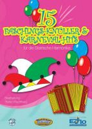 15 Faschings-Knüller & Karneval-Hits (inkl. CD)