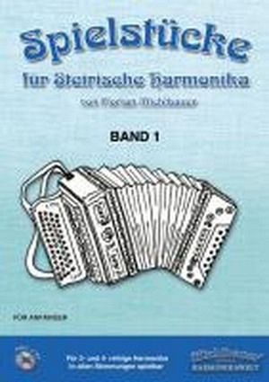 Spielstücke für steirische Harmonika, Heft 1