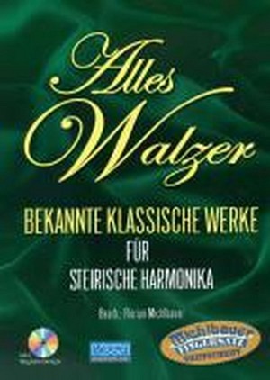 Alles Walzer (inkl. CD)