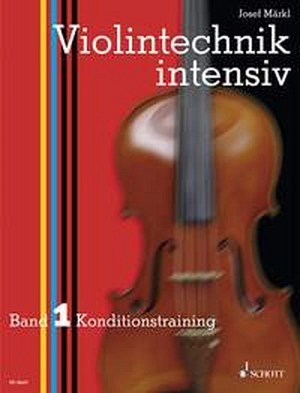 Violintechnik intensiv - Band 1