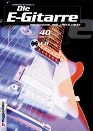 Die E-Gitarre + CD