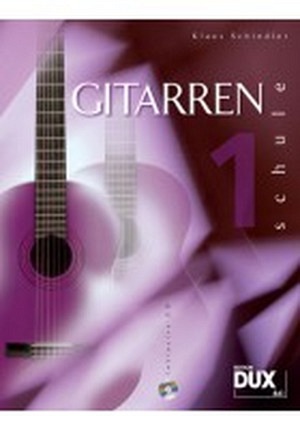 Gitarrenschule Band 1 (inkl. CD)