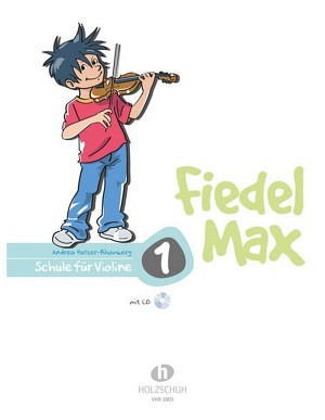 Fiedel Max - VIOLINE - SCHULE für Violine 1 mit Online Audio