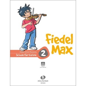 Fiedel Max - VIOLINE - Schule für Violine 2 (inkl. Online Material)