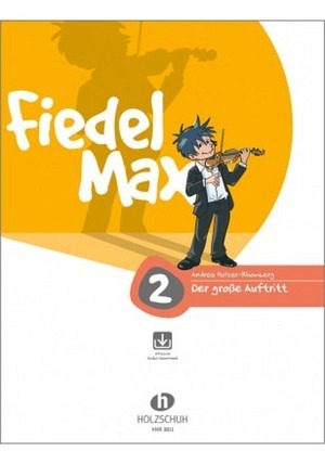 Fiedel Max - VIOLINE - Der große Auftritt 2 inkl. CD !!