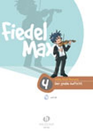Fiedel Max - VIOLINE - Der große Auftritt 4 - inkl. CD