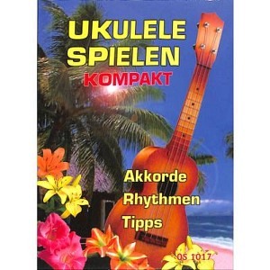 Ukulele spielen kompakt