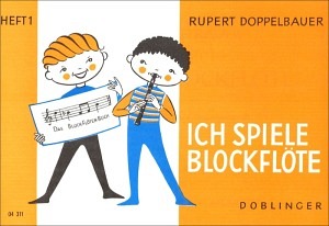 Ich spiele Blockflöte - Band 1