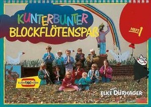 Kunterbunter Blockflötenspaß - Band 1