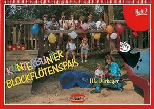 Kunterbunter Blockflötenspaß - Band 2