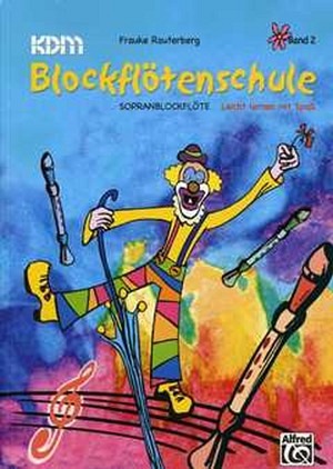 KDM Blockflötenschule - Band 2