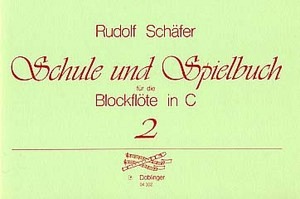 Schule und Spielbuch für die Blockflöte in C Heft 2