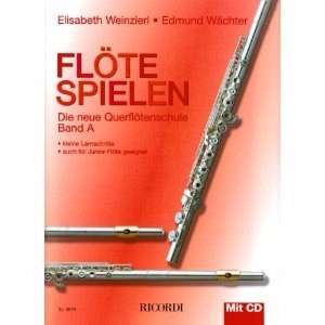 Flöte spielen - Die neue Querflötenschule + CD (A)