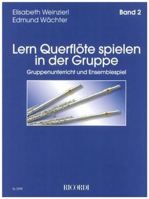 Lern Querflöte spielen in der Gruppe - Band 2