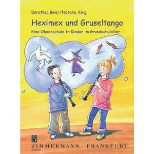 Heximex und Gruseltango - Schule für Kinder