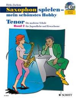 Saxophon spielen - mein schönstes Hobby + CD (2)
