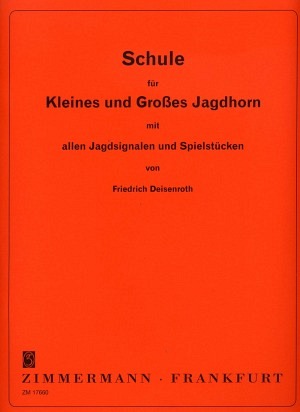 Schule für kleines und großes Jagdhorn
