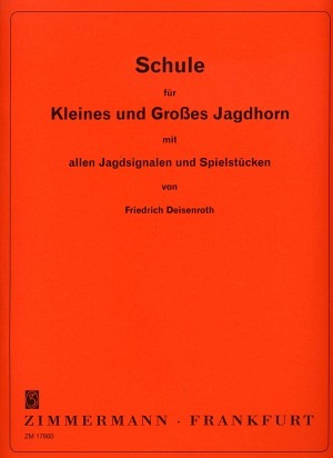 Schule für kleines und großes Jagdhorn