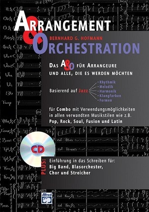 Arrangement und Orchestration + CD