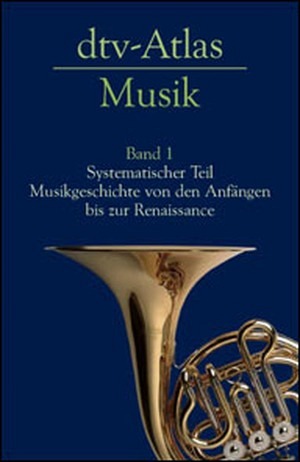 DTV Atlas zur Musik - Band 1