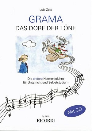 Grama, das Dorf der Töne + CD - Harmonielehre