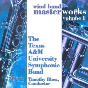 Wind Band Masterworks, Vol. 1 (CD)