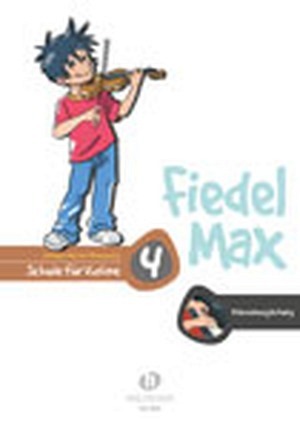 Fiedel Max - VIOLINE - Schule für Violine 4 - Klavierbegl.