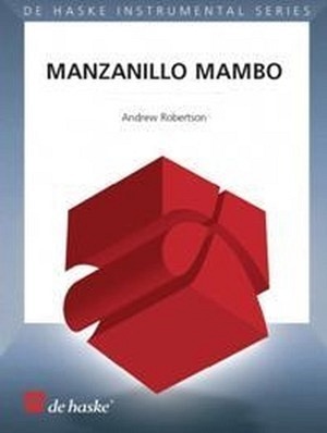 Manzanillo Mambo - 4 Saxophone