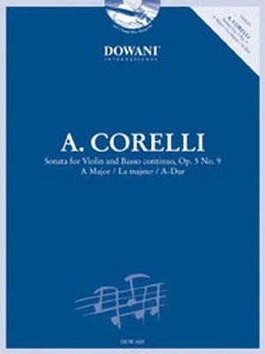 Sonata Op. 5 Nr. 9 für Violine und Basso continuo in A-Dur
