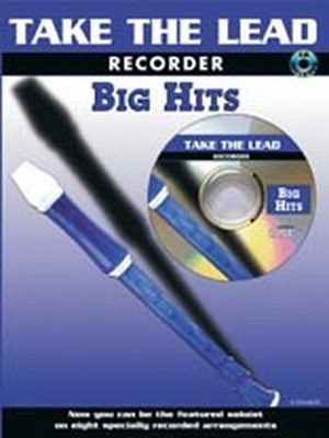 Take the Lead: Big Hits - Blockflöte