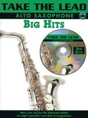 Take the Lead: Big Hits - Altsaxophon