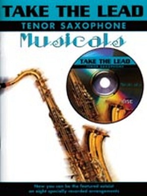 Take the Lead: Musicals - Tenorsaxophon