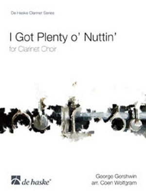 I Got Plenty o' Nuttin' - Klarinettenchor