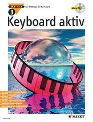Keyboard Aktiv, Band 3 (Noten + CD)