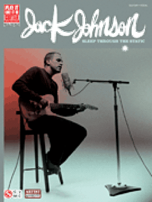 Jack Johnson: Sleep Through the Static (Songbook)