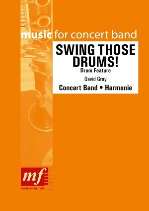 Swing Those Drums - Windband