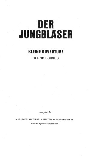 Der Jungbläser D (Kleine Ouvertüre)