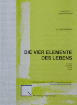 Die vier Elemente des Lebens