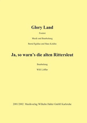 Glory Land (Ja, mir san mit’m Radl da)