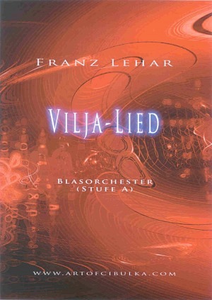 Vilja Lied (aus der Operette "Die lustige Witwe")