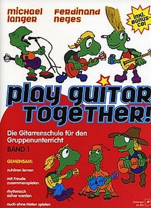 Play guitar together, Band 1 - Gitarrenschule (inkl. CD)