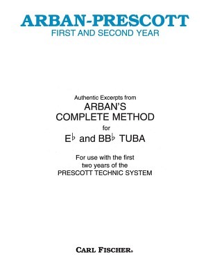 First and Second Year - Arban's complete Method - TUBA
