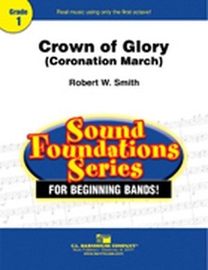 Crown of Glory (Coronation March) (incl. Schweizerstimmen)