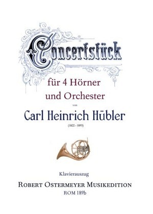 Concertstück für 4 Hörner und Orchester (Klavierauszug)