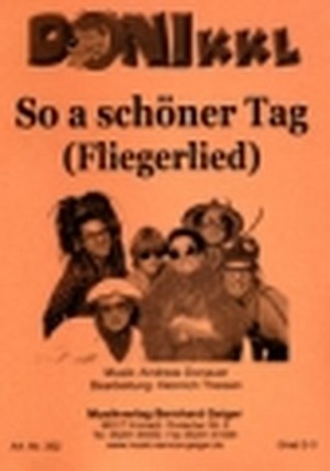 So a schöner Tag (Fliegerlied)